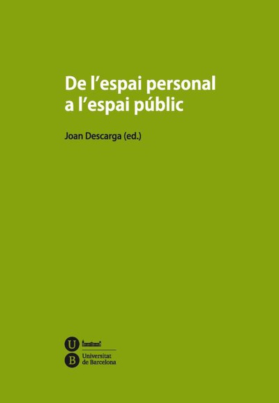 De l'espai personal a l'espai públic
