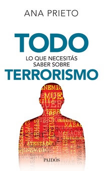 Todo lo que necesitás saber sobre terrorismo