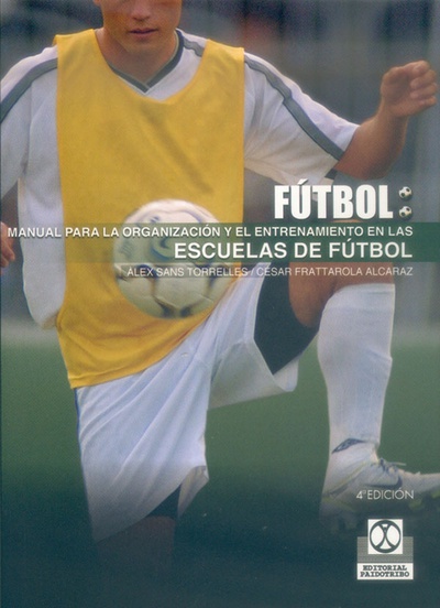 Manual par la organización y el entrenamiento en las escuelas de fútbol
