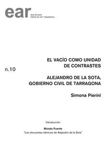 El vacío como unidad de contrastes. Alejandro de la Sota, Gobierno Civil de Tarragona