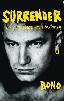 Surrender: 40 canciones, una historia / Surrender: 40 Songs, One Story