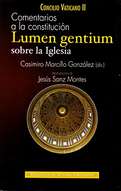 Comentarios a la constitución "Lumen gentium" sobre la Iglesia