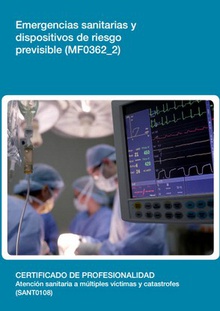 Emergencias sanitarias y dispositivos de riesgo previsible  (MF0362_2)