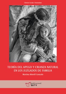 Teoría del apego y crianza natural en los juzgados de familia