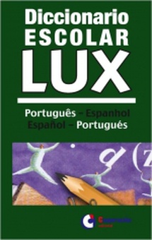 Diccionario Escolar Lux Portugués-Español