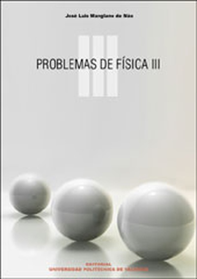 PROBLEMAS DE FÍSICA III