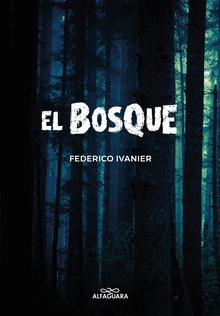 El bosque