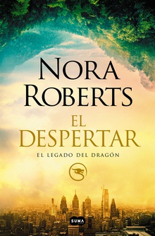 El despertar (El Legado del Dragón 1)