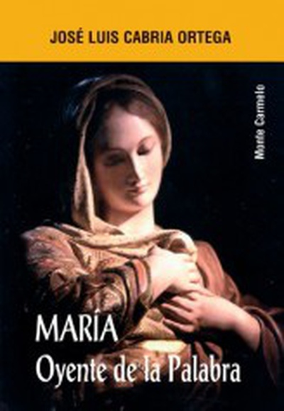 María, oyente de la Palabra