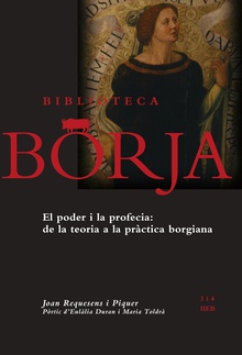 El poder i la profecia: de la teoria a la pràctica borgiana