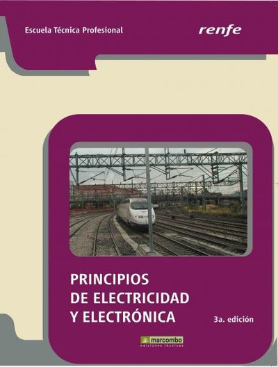 ++++Principios de Electricidad y Electrónica - 3ª Ed. RENFE