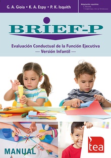 BRIEF-P. Evaluación Conductual de la Función Ejecutiva - Versión Infantil 