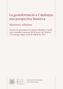 La Geoinformació a Catalunya : una perspectiva històrica : situacions i reflexions