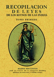 Recopilación de leyes de los Reynos de las Indias (3 tomos)