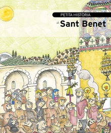 Petita història de Sant Benet