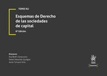 Tomo XLI Esquemas de Derecho de las sociedades de capital 8ª Edición
