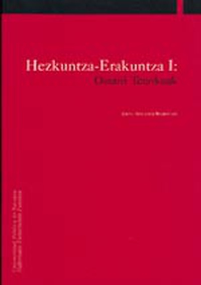 Hezkuntza-Erakuntza I: Oinarri Teorikoak