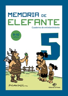 Memoria de elefante 5 - Cuaderno infantil