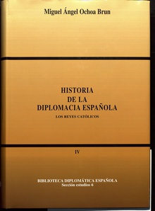 Historia de la diplomacia española: Los Reyes Católicos