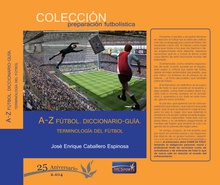 A-Z fútbol. Diccionario-Guía