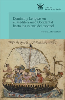 Dominio y Lenguas en el Mediterráneo Occidental hasta los inicios del español