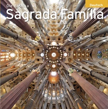 Die Basilika Sagrada Familia