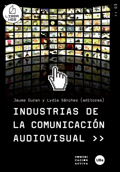 Industrias de la comunicación audiovisual