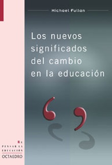 Los nuevos significados del cambio en la educación