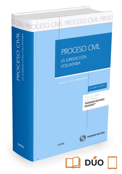 Proceso Civil. La Jurisdicción Voluntaria (Papel + e-book)