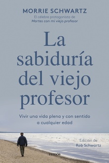 La sabiduría del viejo profesor