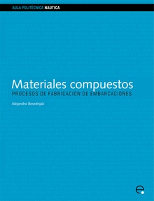 Materiales compuestos. Procesos de fabricación de embarcaciones