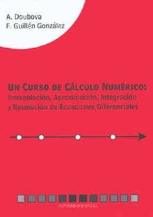 Un curso de cálculo numérico