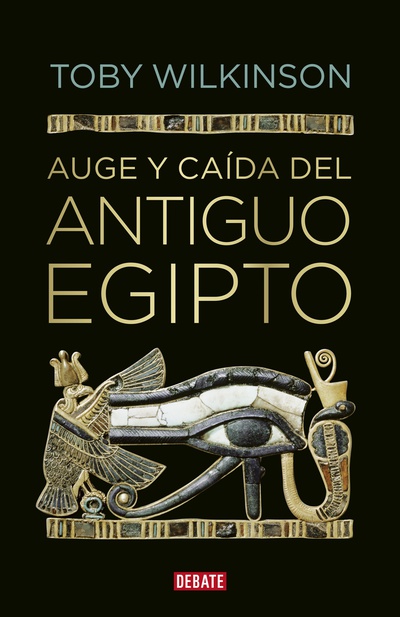 Auge y caída del antiguo Egipto