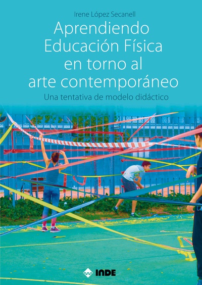 Aprendiendo Educación Física en torno al arte contemporáneo