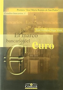 El marco bancario del euro