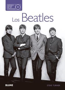 Los Beatles. Historias detrás de las canciones