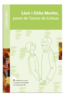 Lluís i Cèlia Martin, pares de Teresa de Lisieux