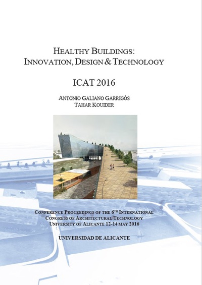 Healthy buildings: Innovation, design & technology. ICAT 2016