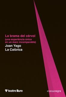 La brama del cérvol