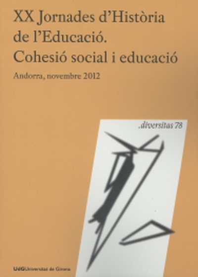 XX Jornades d'Història de l'Educació. Cohesió social i educació