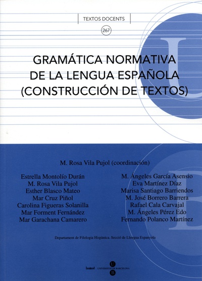 Gramática normativa de la lengua española (Construcción de textos)