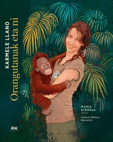Orangutanak eta ni