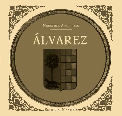 Álvarez. Colección nuestros apellidos
