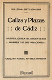 Calles y plazas de Cádiz.