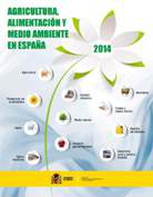 Agricultura, Alimentación y Medio Ambiente en España 2014