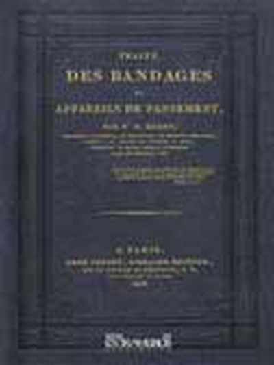 Traité des bandages et appareils de pansement