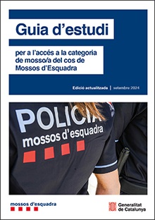 Guia d'estudi per a l'accés a la categoria de mosso/a del cos de Mossos d'Esquadra