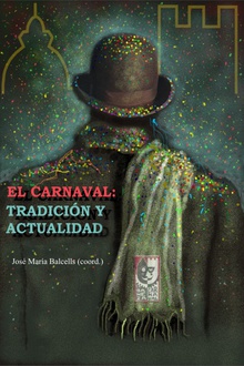 El carnaval Tradición y Actualidad