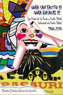 Gora San Fausto! Gora Basauri! Las fiestas de San Fausto y Herriko Taldeak. San Faustoak eta Herriko Taldeak 1968-2018