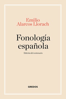 Fonología española. Edición centenario